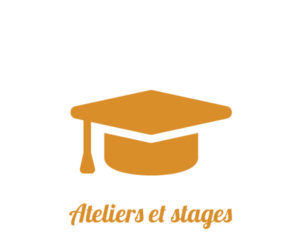 Ateliers et stages